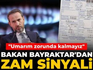 bakan-bayraktardan-zam-sinyali-umarim-zorunda-kalmayiz-IiSsSd5q
