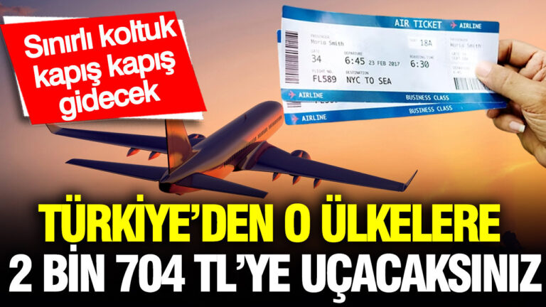 turkiyeden-o-ulkelere-2-bin-704-tlye-ucacaksiniz-sinirli-koltuk-kapis-kapis-gidecek-lyaGdaQM