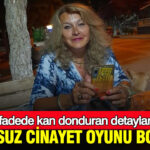 kusursuz-cinayet-oyunu-bozuldu-ifadede-kan-donduran-detaylar-vN4in1cD